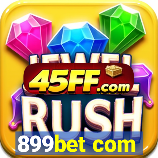 899bet com